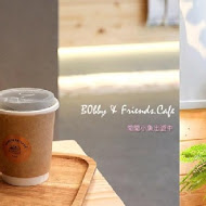 BOBBY & FRIENDS. CAFE 巴比咖啡