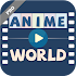 Anime World - Best Anime App2.3.6