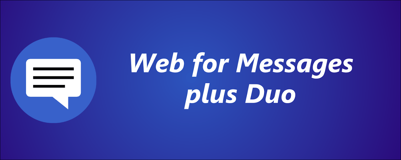 Web for Messages plus Duo Preview image 2