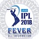 Download IPL 2018 Fever All Info For PC Windows and Mac 2.0