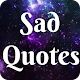 Download Sad Quotes 2019 For PC Windows and Mac 1.0