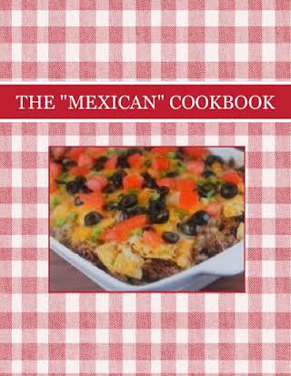 THE "MEXICAN" COOKBOOK