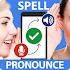 Word Pronunciation & Spell Checker - STT / TTS 1.2