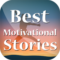 Best motivational stories  Inspirational Stories