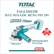 Máy Mài Góc Dùng Pin Lithium 20V Total Tagli201258 ( Không Pin Sạc)