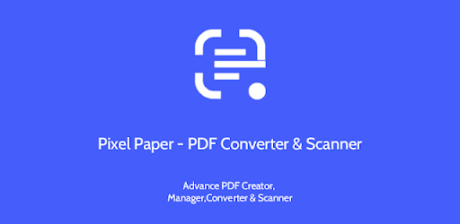 Pixel Paper-Pdf Convert & Scan