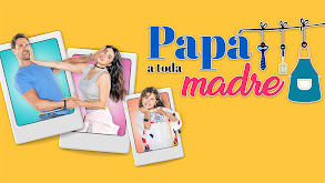 Papá a toda madre thumbnail