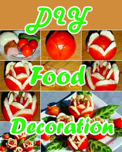 DIY Food Decoration 2016