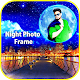 Download Night Photo Frame For PC Windows and Mac 1.0