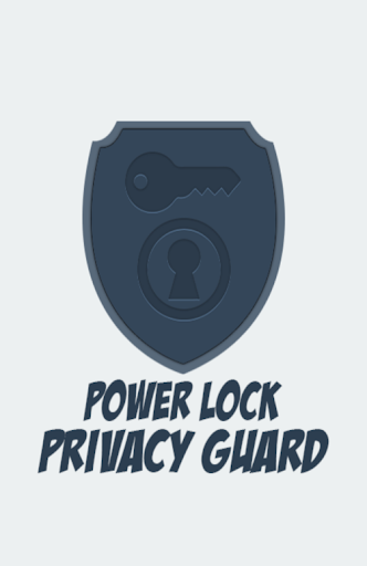 Power Lock Privacy Guard