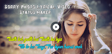 Fullscreen Sorry Photo Lyrical Video Status Maker APK