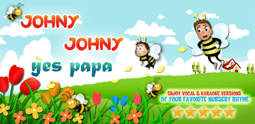 Johny Johny Yes Papa 2 0 Android Download Apk