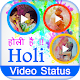 Happy Holi Video Status Song Download on Windows