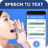 Speech to Text: Speak Notes & Voice Typing App1.2