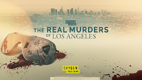 The Real Murders of Los Angeles thumbnail