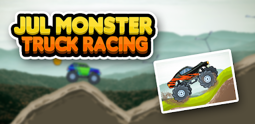 Jul Monster Truck Racing