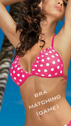 Bra Matching Extreme Game