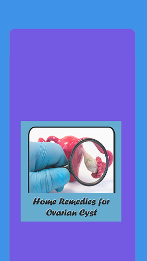 Home Remedies for Ovarian Cyst