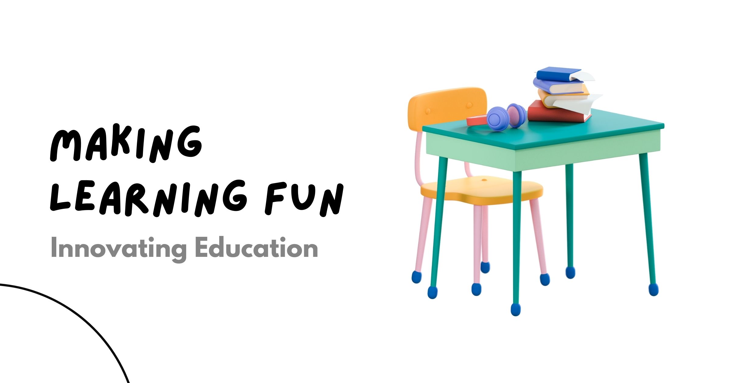 Making Learning Fun