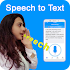 Speech to Text : Voice Notes & Voice Typing App1.6