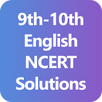 9th  10th English NCERT Solutions - Class 9-10