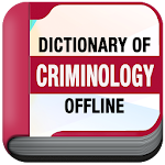 Cover Image of डाउनलोड Criminology Dictionary Pro 8.0 APK