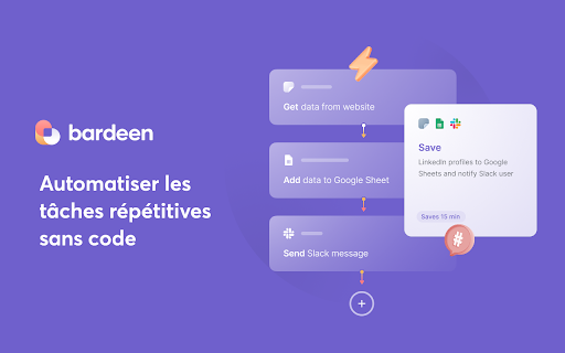 Bardeen - automatisez les tâches manuelles