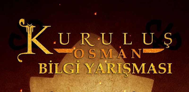 Kuruluş Osman Bilgi Yarışması