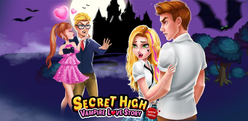 Secret High School Season 1: Vampire Love Story