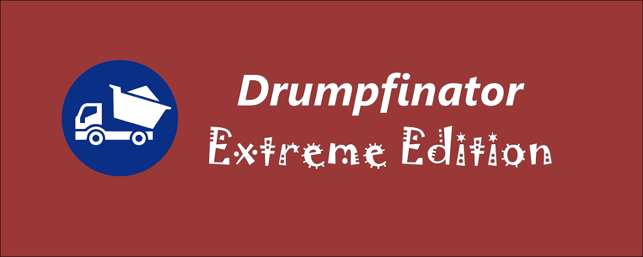 Drumpfinator Extreme Edition Preview image 2