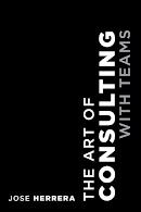 The Art of Consulting with Teams cover