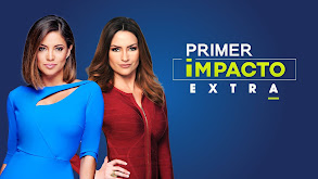 Primer Impacto Extra thumbnail