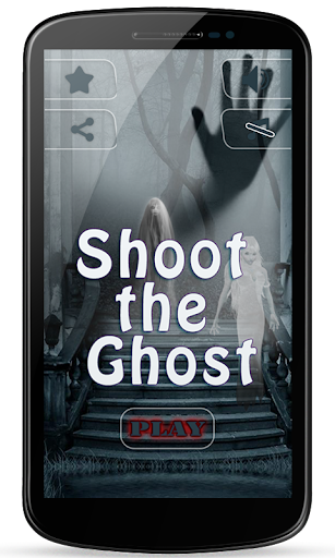 Shoot the Ghost