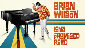 Brian Wilson: Long Promised Road thumbnail