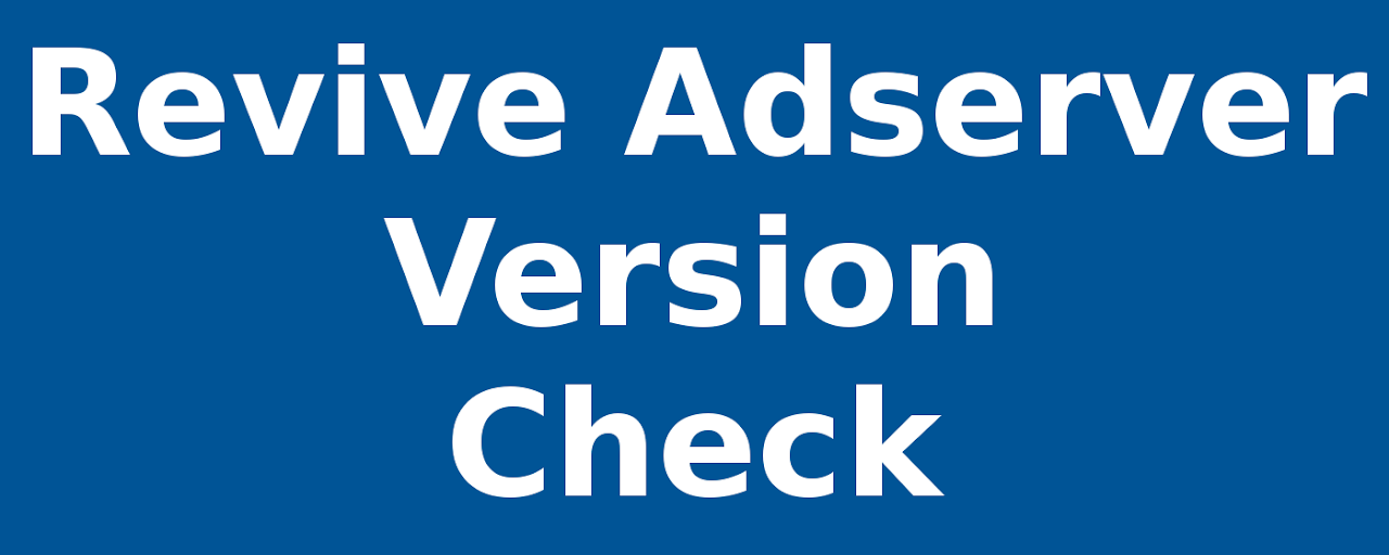 Version Check for Revive Adserver Preview image 2