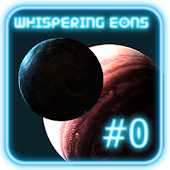 Whispering Eons #0 (VR Cardboard adventure game)