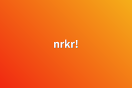 nrkr!