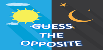 Guess the opposite - Android app | AppBrain