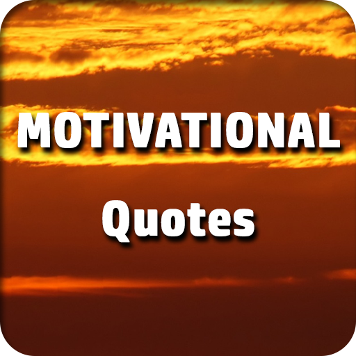 Motivational Quotes