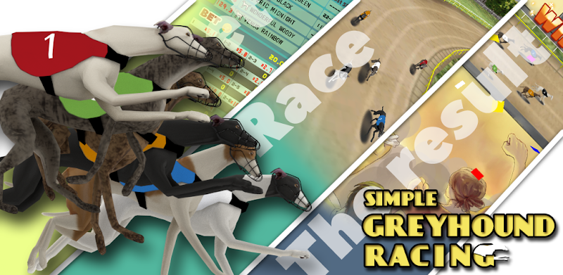 Simple Greyhound Racing