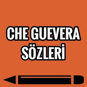 Download Che Guevara Sözleri For PC Windows and Mac