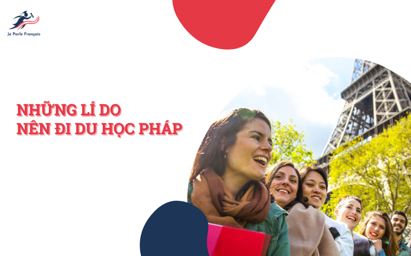 Có nên đi du học Pháp không?