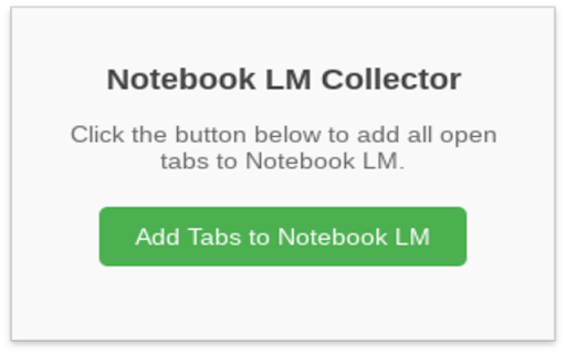 Notebook LM Tab Collector