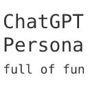 ChatGPT Persona