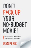 Don't F*ck Up Your No Budget Movie! cover