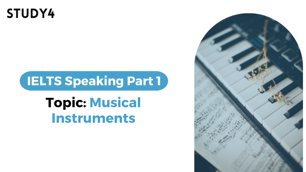 bài mẫu ielts writing part 1 chủ đề musical instrument