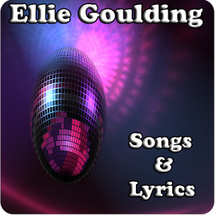 Download Ellie Goulding Songs & Lyrics APK for PC
