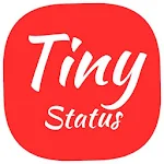 Cover Image of Descargar Tiny Status - New Unique Trending Status 1 APK