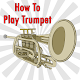 Download How To Play Trumpet For PC Windows and Mac 1.0.0