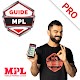 MPL Pro Game Guide - MPL Pro win and MPL Live Tips Download on Windows